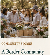 A Border Community With a Generous Heart