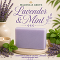 Lavender Mint - Glycerin & Goat Milk Soap